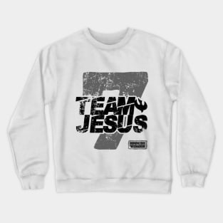 Team Jesus 7 Crewneck Sweatshirt